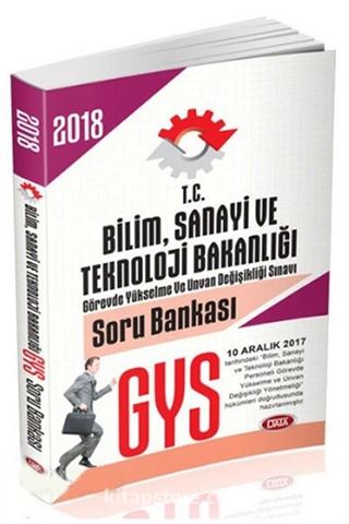 2018 GYS Bilim Sanayi ve Teknoloji Bakanlığı Soru Bankası