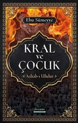 Kral ve Çocuk (Ashab-ı Uhdut)