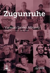 Zugunruhe: Viyanalı Şairler Albümü