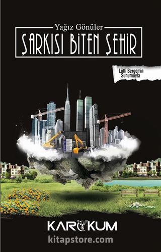 Şarkısı Biten Şehir