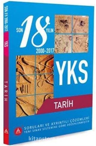 YKS Tarih Son 18 Yılın Soruları ve Ayrıntılı Çözümleri