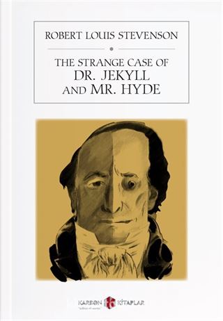 The Strange Case Of Dr. Jekyll And Mr. Hyde