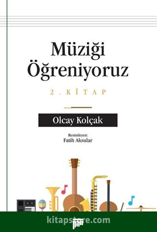 Müziği Öğreniyoruz 2