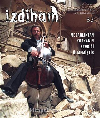 İzdiham Dergisi 32. Sayı Aralık 2017-Ocak 2018