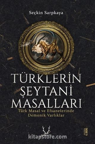 Türklerin Şeytani Masalları