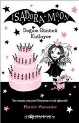 Isadora Moon Doğum Gününü Kutluyor