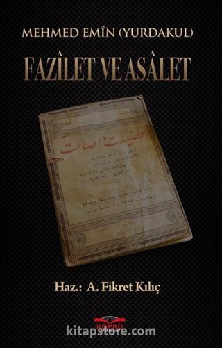 Fazilet ve Asalet