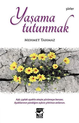 Yaşama Tutunmak