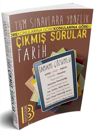 Tüm Sınavlara Yönelik Tamamı Çözümlü Tarih Çıkmış Sorular