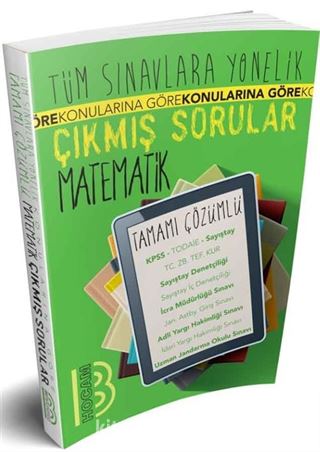 Tüm Sınavlara Yönelik Tamamı Çözümlü Matematik Çıkmış Sorular