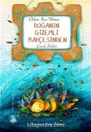 Doğanın Gizemli Bahçesinden