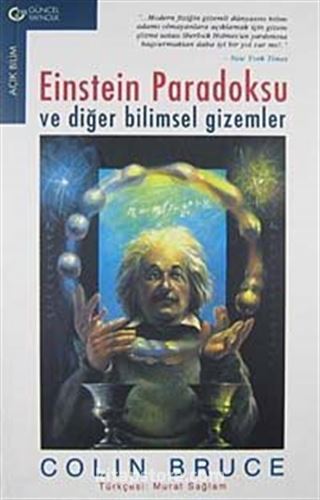 Einstein Paradoksu ve Diğer Bilimsel Gizemler