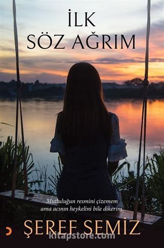 İlk Söz Ağrım