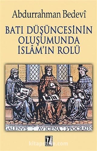 Batı Düşüncesinin Oluşumunda İslam'ın Rolü