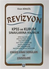 Revizyon KPSS ve Kurum Sınavlarına Hazırlık Çıkmış Sınav Soruları ve Çözümleri