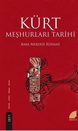 Kürt Meşhurları Tarihi (Cilt 1)