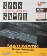 2018 KPSS Kampı Genel Yetenek Genel Kültür Matematik Soru Bankası