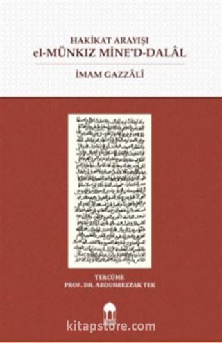 Hakikat Arayışı El-Münkız Mine'd-Dalal (Türkçe-Arapça)