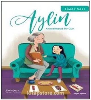 Aylin / Anneanneyle Bir Gün