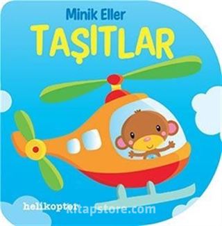 Minik Eller - Taşıtlar