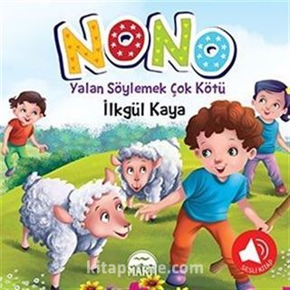 Nono 4 / Yalan Söylemek Çok Kötü