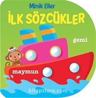 Minik Eller - İlk Sözcükler