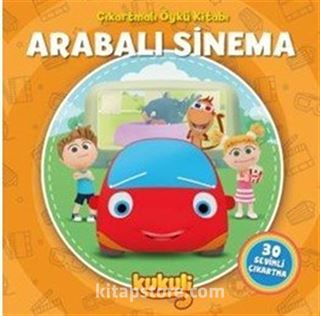 Kukuli / Arabalı Sinema Çıkartmalı Öykü Kitabı