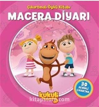 Kukuli / Macera Diyarı Çıkartmalı Öykü Kitabı