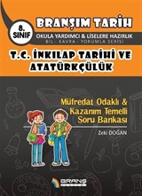 8. Sınıf T. C. İnkılap Tarihi ve Atatürkçülük Konu Özetli Etkinlikli Müfredat Odaklı Kazanım Temelli Soru Bankası