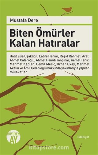 Biten Ömürler Kalan Hatıralar