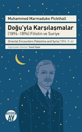 Doğu'yla Karşılaşmalar (1894-1896) Filistin ve Suriye