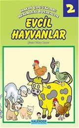 Evcil Hayvanları / Haydi Çocuklar! Resimleri Boyayalım 2