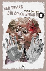 Her Temas Öykü Bırakır 2