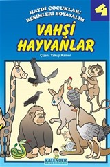 Vahşi Hayvanlar / Haydi Çocuklar! Resimleri Boyayalım 4