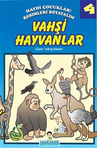 Vahşi Hayvanlar / Haydi Çocuklar! Resimleri Boyayalım 4