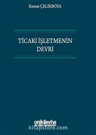 Ticari İşletmenin Devri