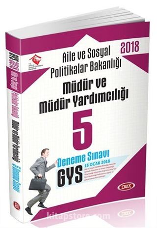 2018 GYS Aile ve Sosyal Politikalar Bakanlığı Müdür ve Müdür Yardımcılığı 5 Deneme Sınavı