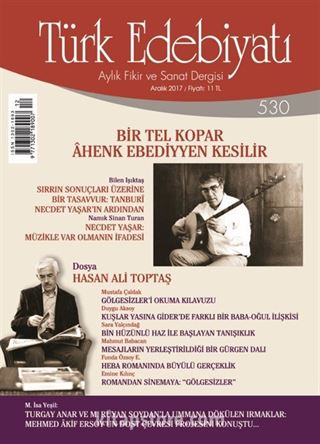 Türk Edebiyatı Aylık Fikir ve Sanat Dergisi Aralık 2017 Sayı 530