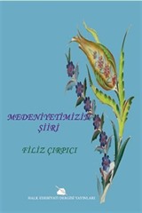 Medeniyetimizin Şiiri