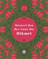 Mesnevi'den Her Güne Bir Hikmet (Ciltli)