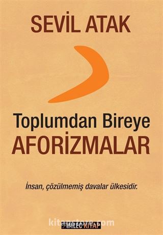 Toplumdan Bireye Aforizmalar