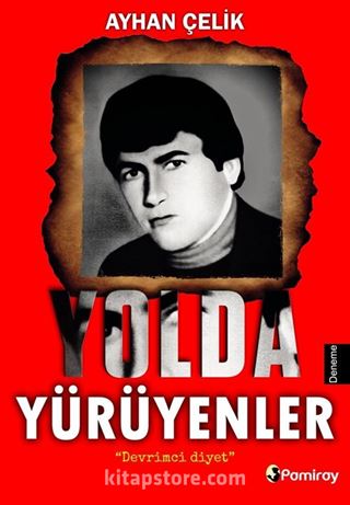 Yolda Yürüyenler