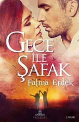 Gece ile Şafak (Karton Kapak)