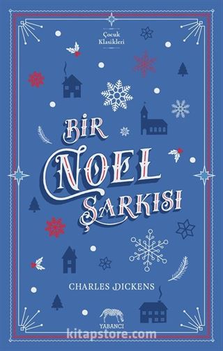 Bir Noel Şarkısı (Ciltli)