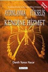 Aydınlanma Yükseliş ve Kendine Hizmet