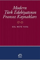 Modern Türk Edebiyatının Fransız Kaynakları