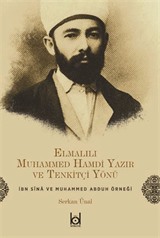 Elmalılı Hamdi Yazır ve Tenkitçi Yönü İbn Sina ve Muhammed Abduh Örneği