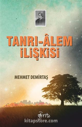 Tanrı-Alem İlişkisi