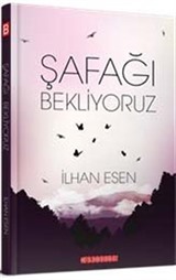 Şafağı Bekliyoruz