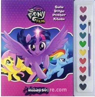 MLP Filmi Sulu Boya Poster Kitabı Arkadaşlık Sihri